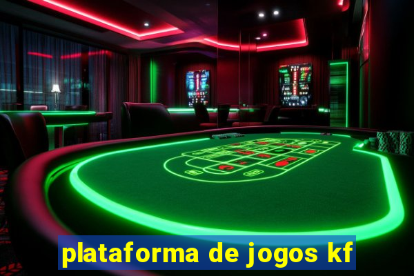 plataforma de jogos kf